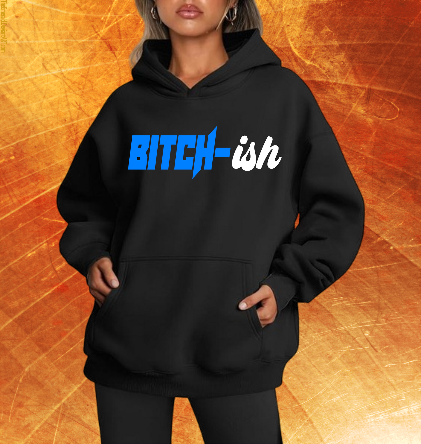 BITCH-ISH BLACK HOODIE (VARIOUS PRINT COLORS AVAILABLE)