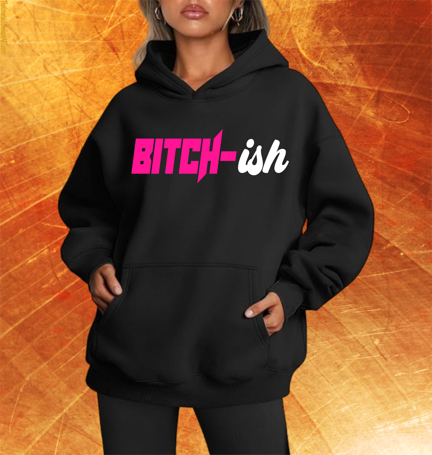 BITCH-ISH BLACK HOODIE (VARIOUS PRINT COLORS AVAILABLE)