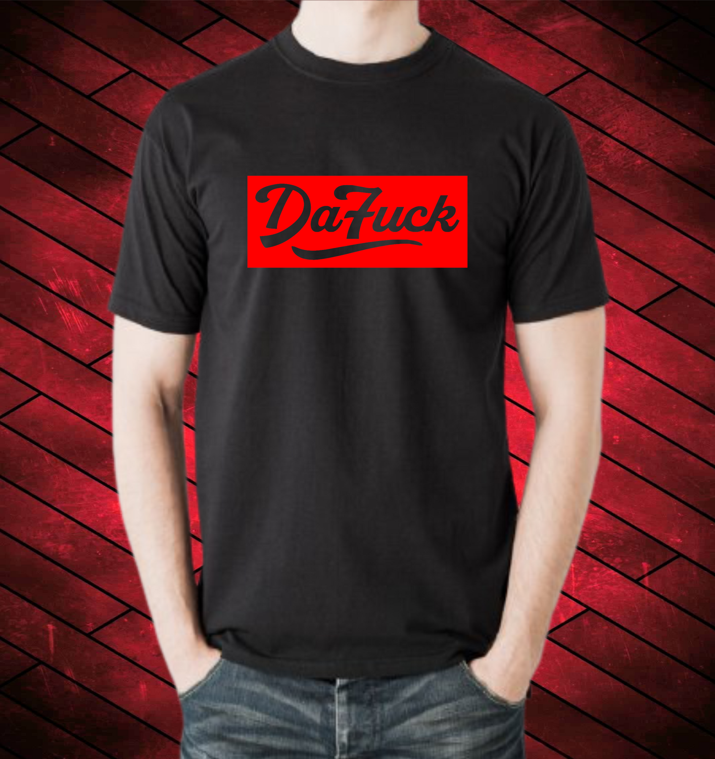 "DaFUCK" BLOCKED TShirt: BLACK WITH (WHITE, RED, BLUE, GREEN or YELLOW)