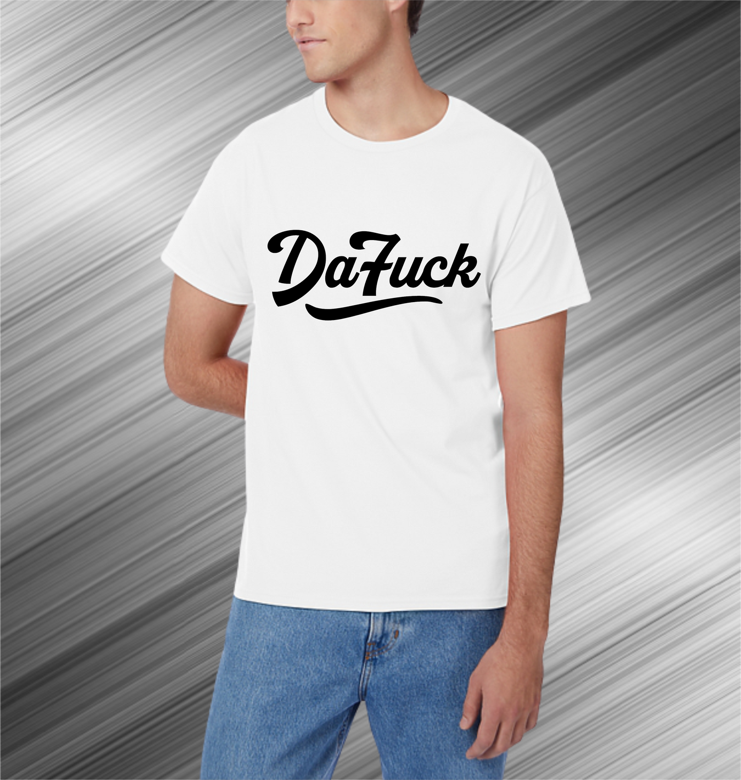 "DaFUCK" TShirt: WHITE WITH (BLACK, RED, BLUE, GREEN or YELLOW)